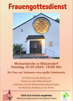 Plakat zum Frauengottesdienst am 7.7.2024 in Wässerndorf